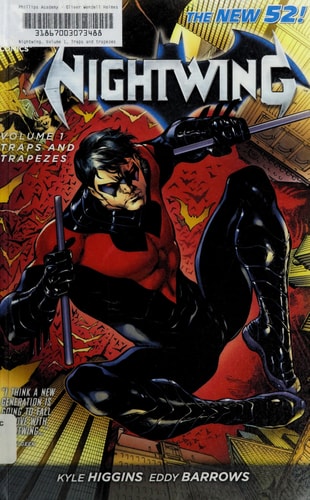 Nightwing Vol. 1: Traps and Trapezes (The New 52)