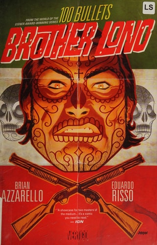 100 Bullets Brother Lono