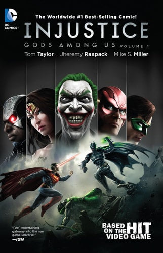 Injustice: Gods Among Us Vol. 1