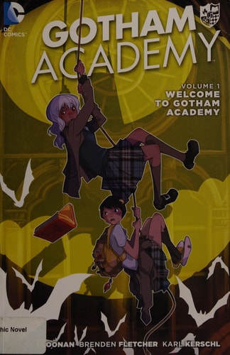 Gotham Academy Vol. 1: Welcome to Gotham Academy (The New 52)