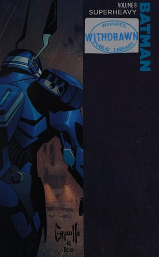 Batman Vol. 8: Superheavy (the New 52)