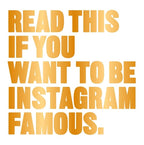 Read This if You Want to Be Instagram Famous (Tips on photographic techniques, captioning, codes of conduct, kit and managing your account)