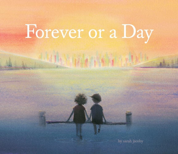 Forever or a Day (Children's Picture Book for Babies and Toddlers, Preschool Book)