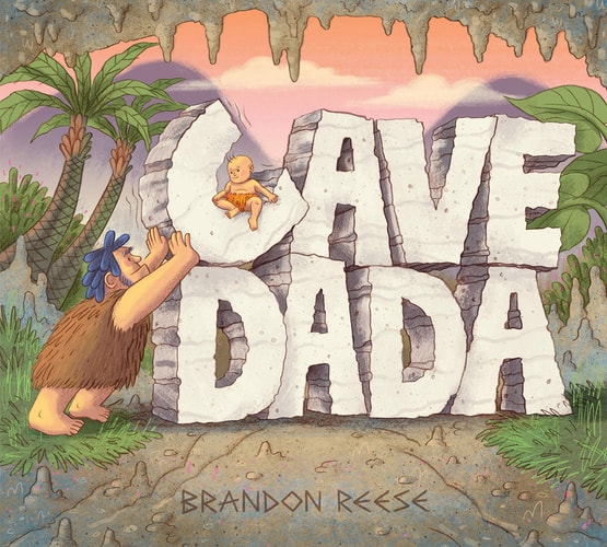 Cave Dada (Daddy and Baby Book, Dada Book, Gifts for New Dad)