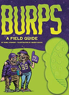 Burps A Field Guide