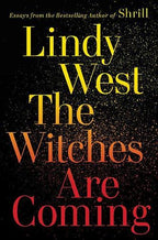 The Witches Are Coming