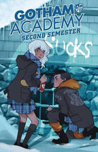 Gotham Academy: Second Semester Vol. 1: Welcome Back