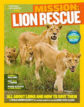 Lion Rescue All about Lions and How to Save Them