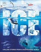 Ice Chilling Stories from a Disappearing World