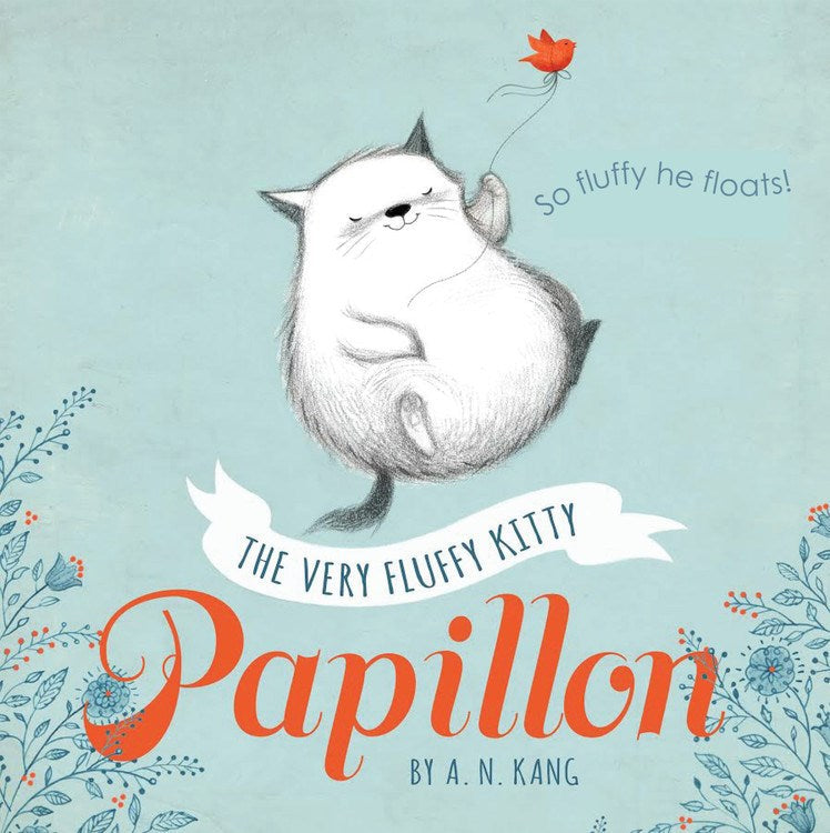 Papillon, Book 1 The Very Fluffy Kitty, Papillon (Papillon, Book 1)