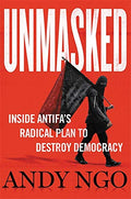 Unmasked Inside Antifa's Radical Plan to Destroy Democracy